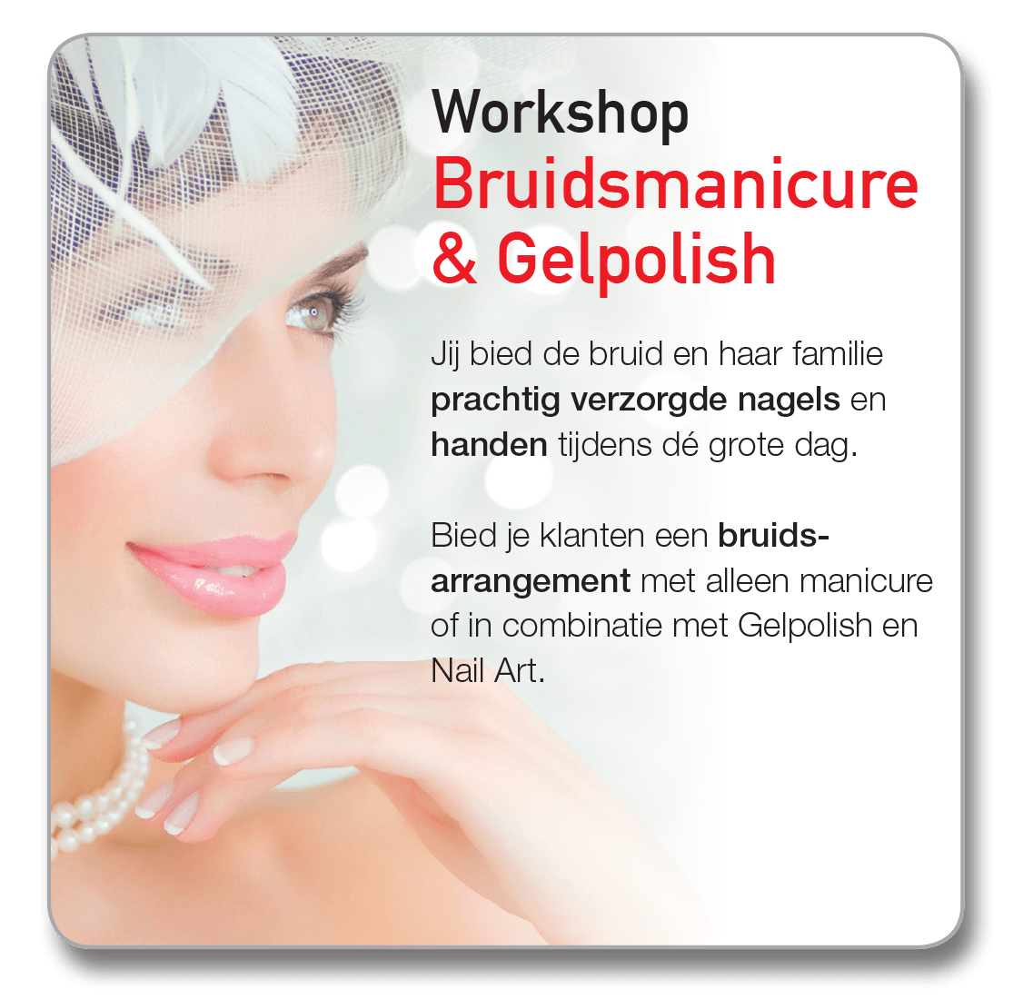 Workshop Bruidsmanicure Workshop Bruidsmanicure